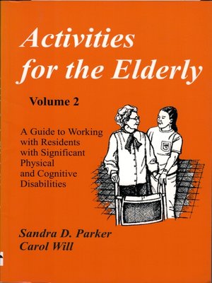 cover image of Activities for the Elderly, Volume 2